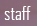 staff